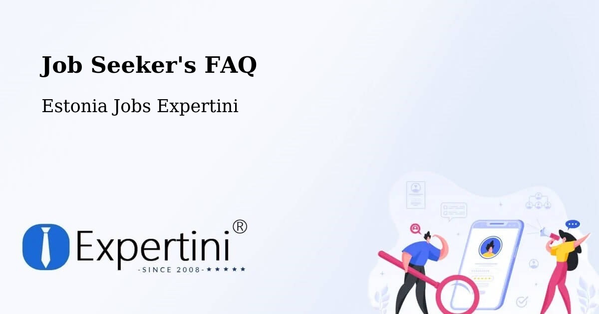 Employer FAQ – Türi - Estonia Jobs Expertini